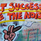 Let success be the noise