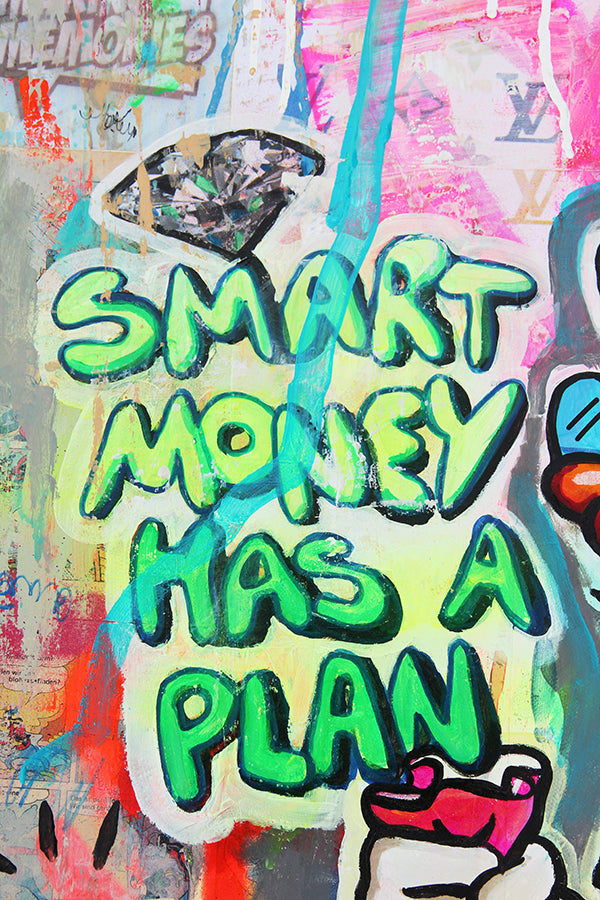 Smart Money Has A Plan